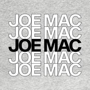 Joe Mac - stacked T-Shirt